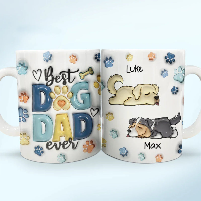 Best Dog Dad Ever - 3D Inflated Effect Printed Mug, Personalized White Edge-to-Edge Mug