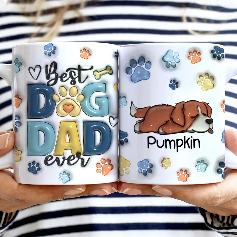 Best Dog Dad Ever - 3D Inflated Effect Printed Mug, Personalized White Edge-to-Edge Mug