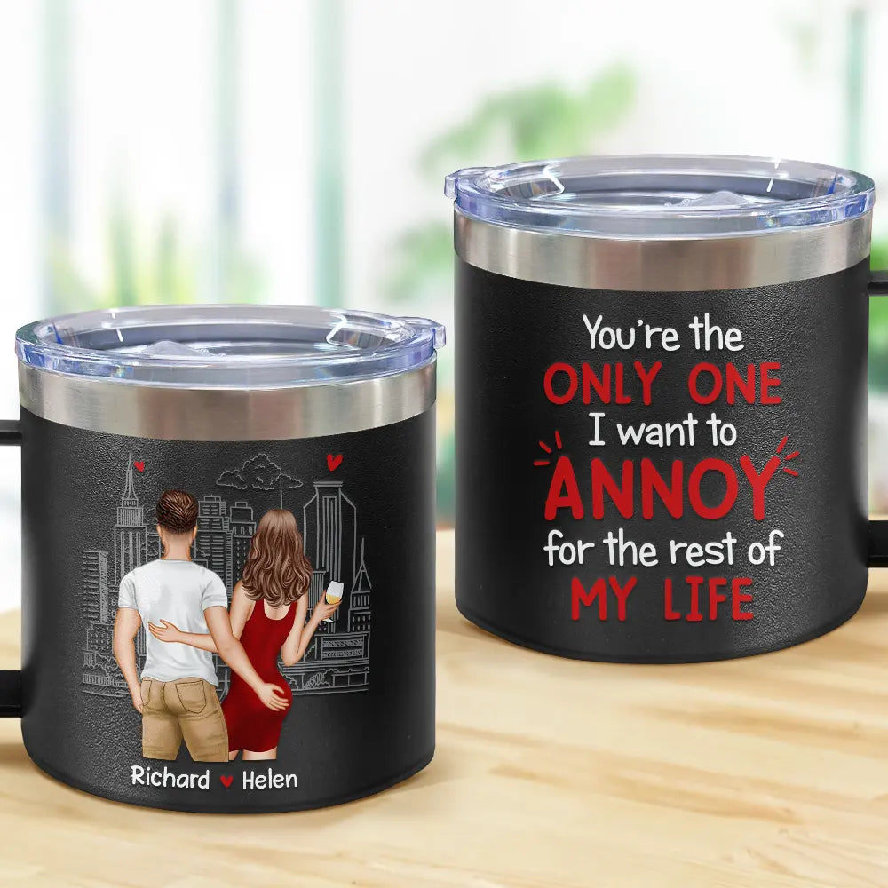 Annoy For The Rest Couples - Gobelet personnalisé en acier inoxydable de 14 oz avec poignée