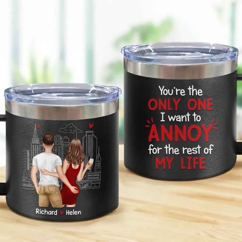Annoy For The Rest Couples - Gobelet personnalisé en acier inoxydable de 14 oz avec poignée