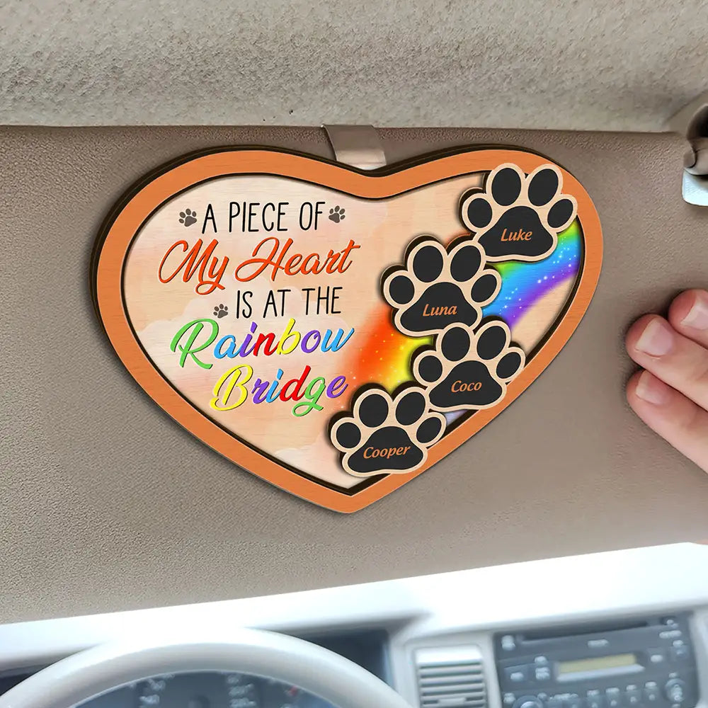 Pet Memorial A Piece Of My Heart Is At The Rainbow Bridge - Personalized Custom Shaped Car Visor Clip