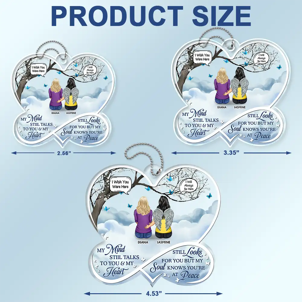 My Mind Still Talks To You Memorial - Personalized Acrylic Car Hanger