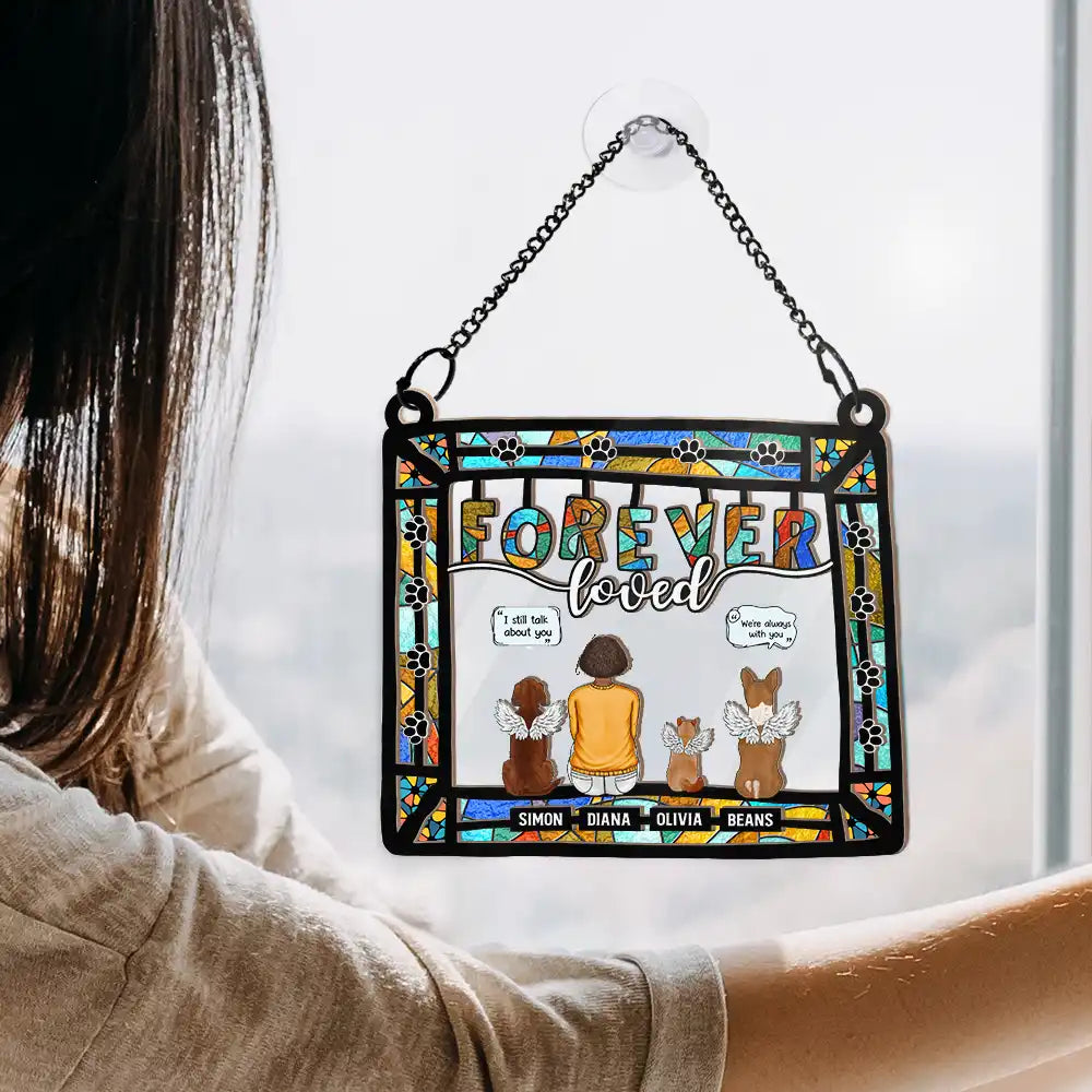 Memorial Dog Cat Forever Loved - Personalized Window Hanging Suncatcher Ornament