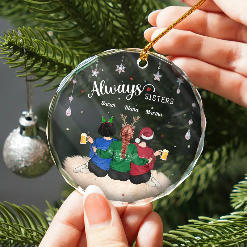 Gift For Bestie, Gift For Sisters - Always Besties - Personalized Circle Glass Ornament
