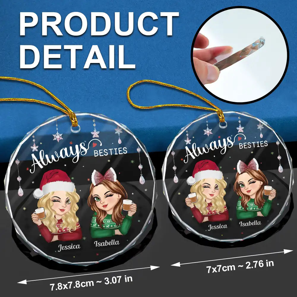 Décoration de Noël en verre ronde personnalisée « Always Besties Sisters » 