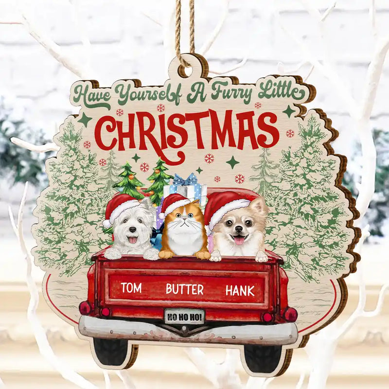Pet Lovers - Have Yourself A Furry Little Christmas Dogs Cats - Personalized Custom Shaped Wooden Ornament