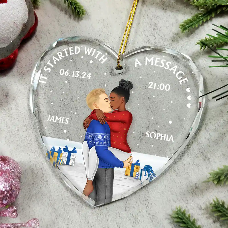 Gift For Couples, Gift For Husband, Gift For Wife, Gift For Boyfriend, Gift For Girlfriend - Started With A Message Couples Christmas - Personalized Heart Shaped Glass Ornament