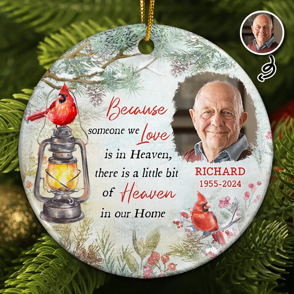 Custom Photo Memorial Someone We Love Is In Heaven - Personalized Circle Ceramic Ornament