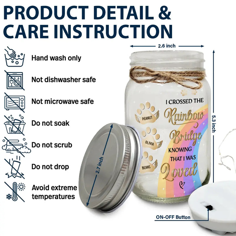 Memorial, Pet Lovers - I Crossed The Rainbow Bridge Memorial Pet - Personalized Mason Jar Light