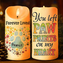 Christmas,Memorial,Pet Lovers,Dog Lovers,Cat Lovers,Sad - You Left Paw Prints On My Heart Memorial Dog Cat Pet - Personalized Flameless LED Candle