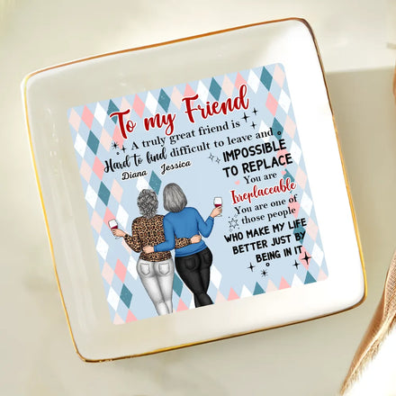 You Are Irreplaceable Besties - Personalized Ring Dish