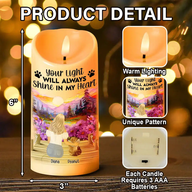 Memorial, Pet Lovers, Dog Lovers, Cat Lovers - Dog Cat Memorial Your Light Will Always Shine In My Heart - Personalized Flameless LED Candle
