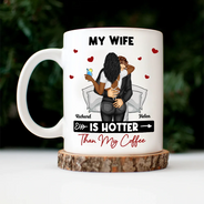 Ma femme est plus sexy que mon café - Tasse personnalisée