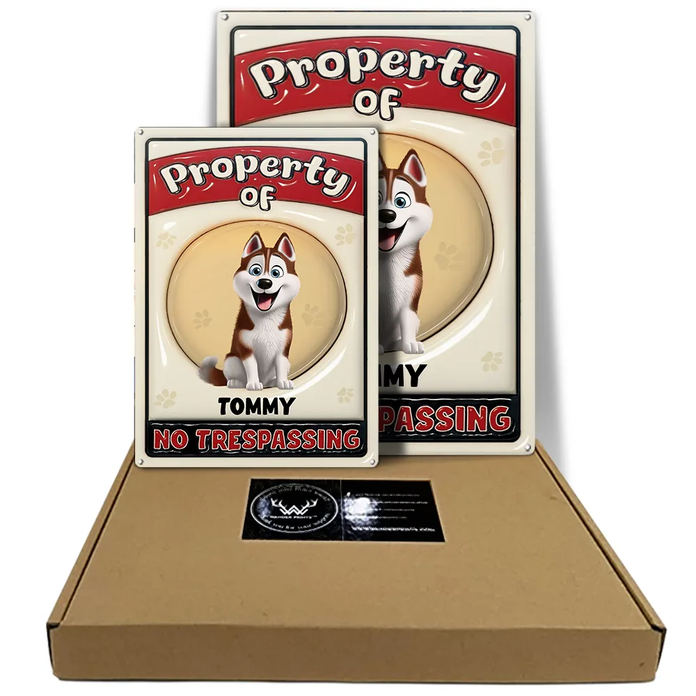 Dog Lovers,Pet Lovers,Funny - Property Of Dogs - Personalized Classic Metal Signs