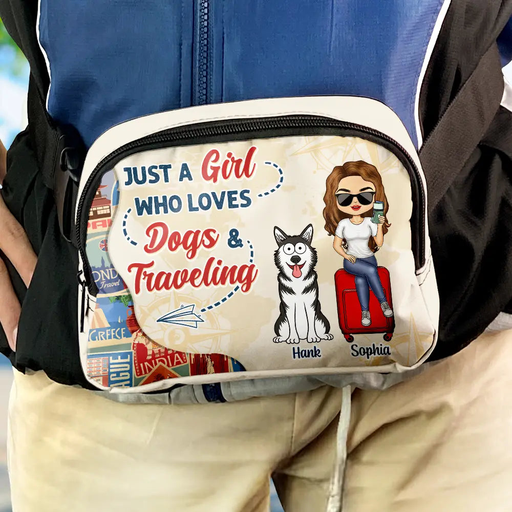 Travel, Gift For Yourself, Gift For Women, Dog Lovers, Dog Mom, Dog Dad, Gift For Men, Happy - Just A Girl Boy Who Loves Dogs & Traveling - Personalized Crossbody Belt Bag