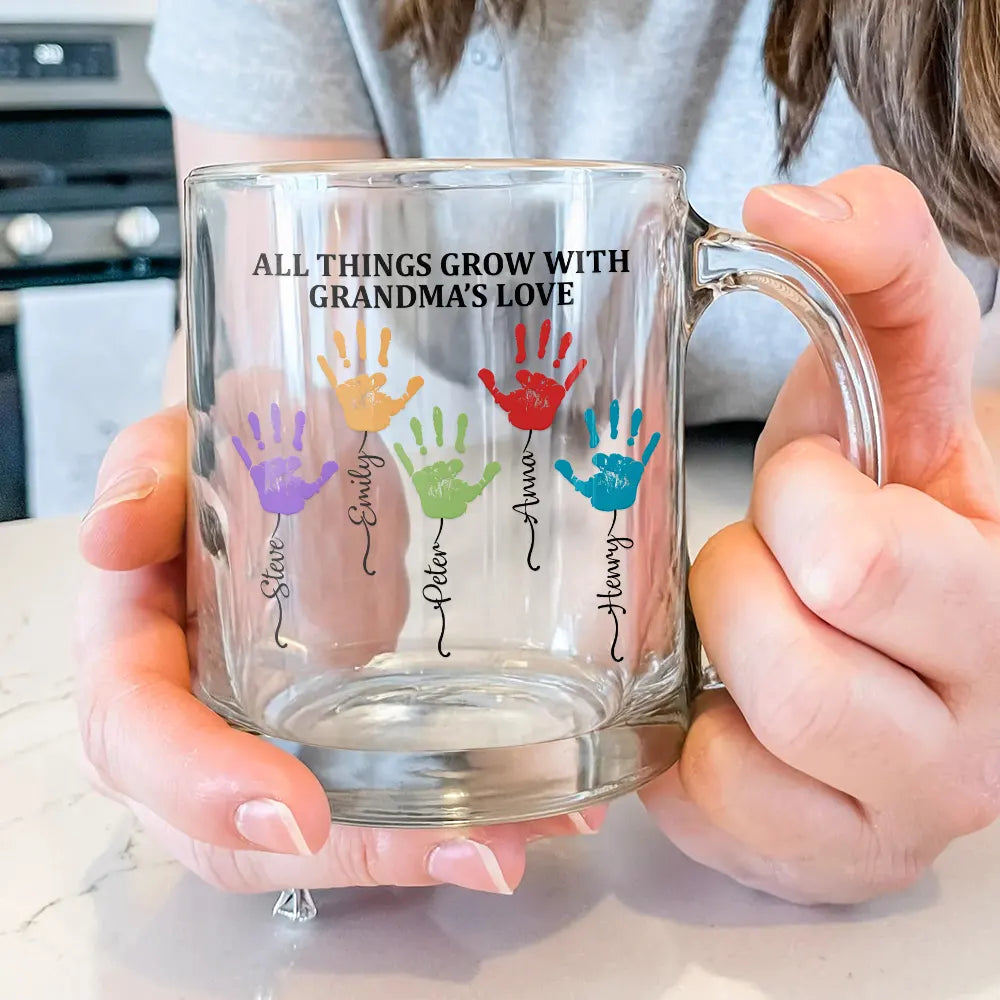 Gift For Mother,Gift For Grandma,Gift For Women,Love - All Things Grow With Mom's Grandma's Love - Personalized Glass Mug