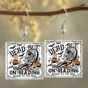 Funny,Reading,Gift For Yourself,Halloween - Funny Book Dead Set On Reading Skeleton Halloween - Personalized Acrylic Earrings