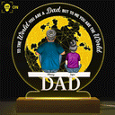 Gift For Husband, Gift For Grandpa, Gift For Father, Dad - Daughters (Adult), Dad - Daughters (Young), Dad - Children, Dad - Sons, Love, Happy - To The World You Are A Dad - Personalized 3D Led Light Wooden Base