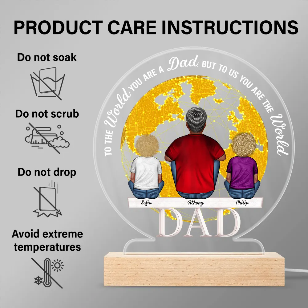 Gift For Husband, Gift For Grandpa, Gift For Father, Dad - Daughters (Adult), Dad - Daughters (Young), Dad - Children, Dad - Sons, Love, Happy - To The World You Are A Dad - Personalized 3D Led Light Wooden Base