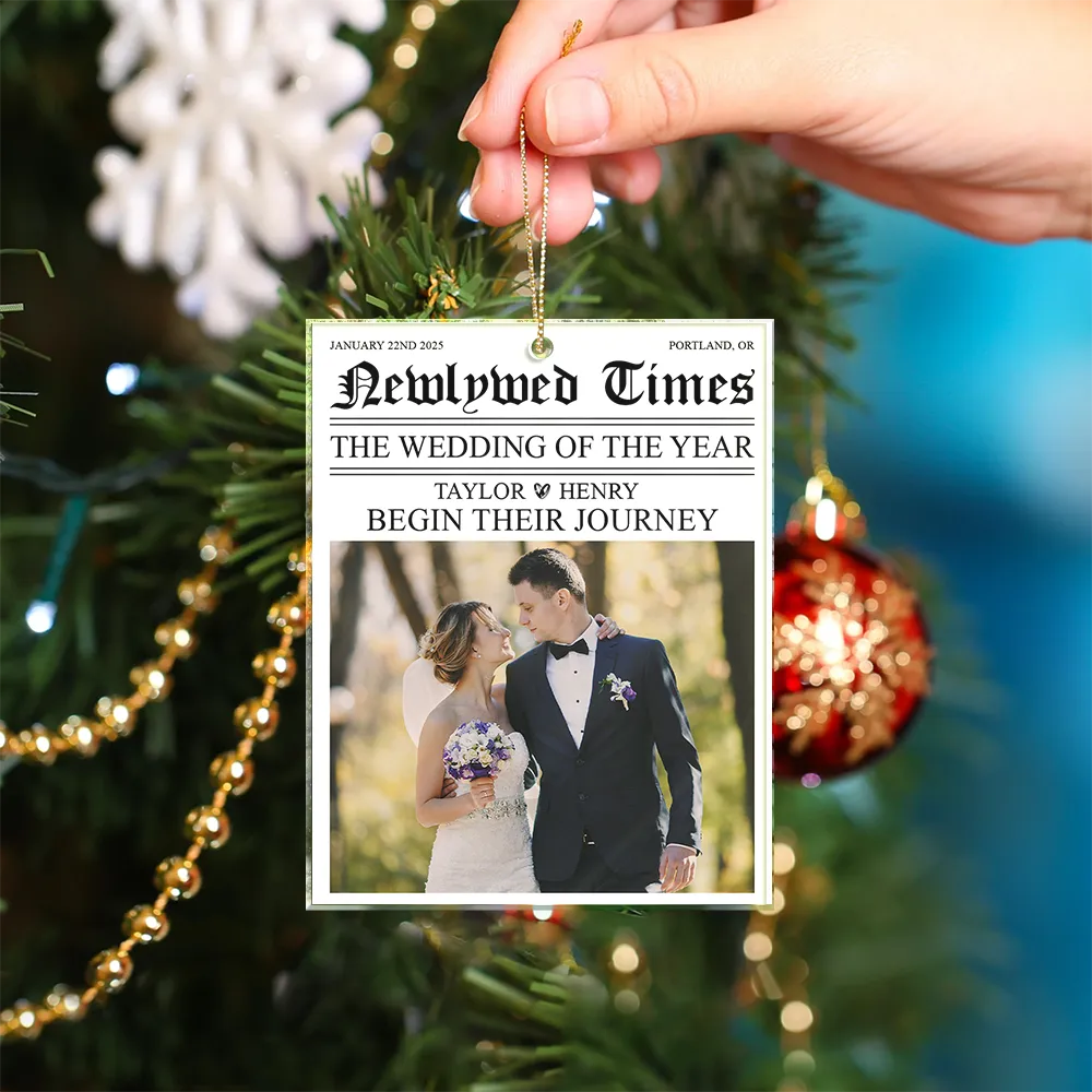 Gift For Couples,Gift For Women,Gift For Men,Gift For Husband,Gift For Wife,Wedding,Love,Christmas,Custom Photo,Married  - Custom Photo Newlywed Times The Wedding Of The Year - Personalized Custom Shaped Acrylic Ornament