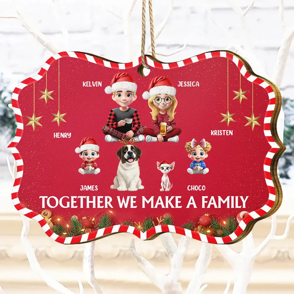 Family,Gift For Women,Gift For Men,Gift For Wife,Gift For Husband,Gift For Grandpa,Gift For Grandma,Gift For Daughter,Gift For Son,Gift For Grandparents,Gift For Grandkids,Christmas,Happy - Together We Make A Family 3D Effect Christmas - Personalized Medallion Wooden Ornament