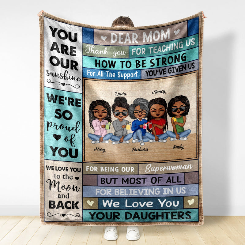 Dear Mom Thank You For Teaching Me How To Be Strong - Gift For Mother - Personalized Custom Fleece Blanket