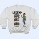 Legend Wife Mom Grandma - Gift For Mother And Grandmother - Personalized Custom T Shirt