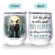 Halloween Witch Best Friend Connected By Heart - Bestie Gift - Personalized Custom Wine Tumbler
