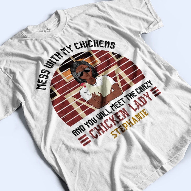Crazy Chicken Lady - Personalized Custom T Shirt