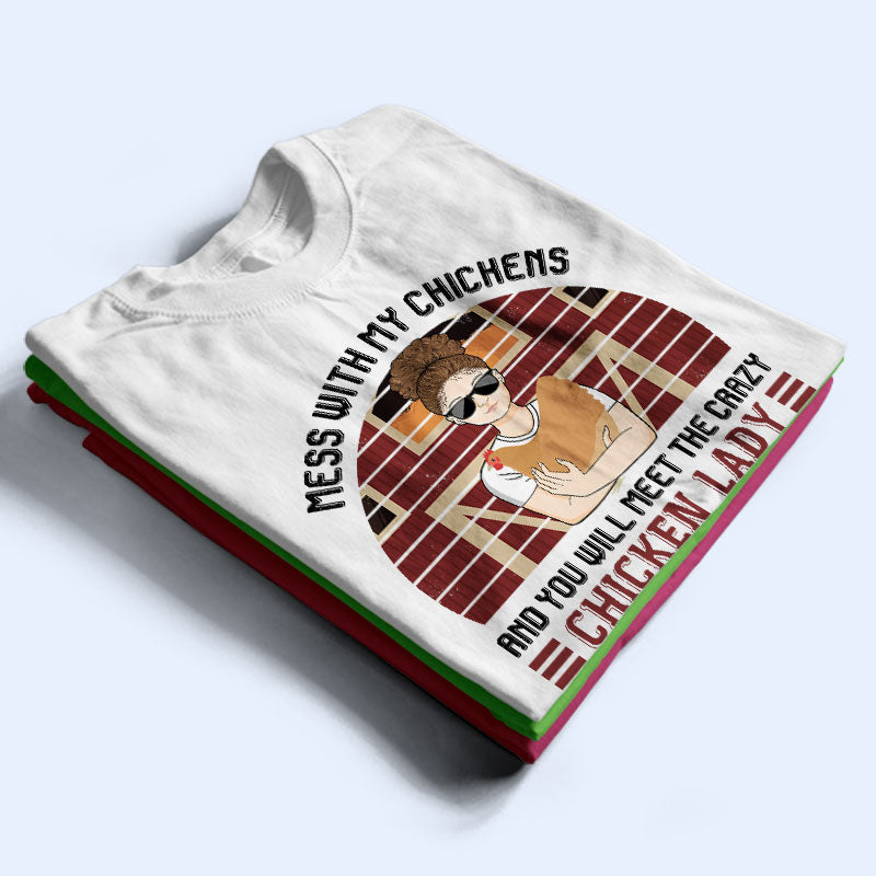 Crazy Chicken Lady - Personalized Custom T Shirt