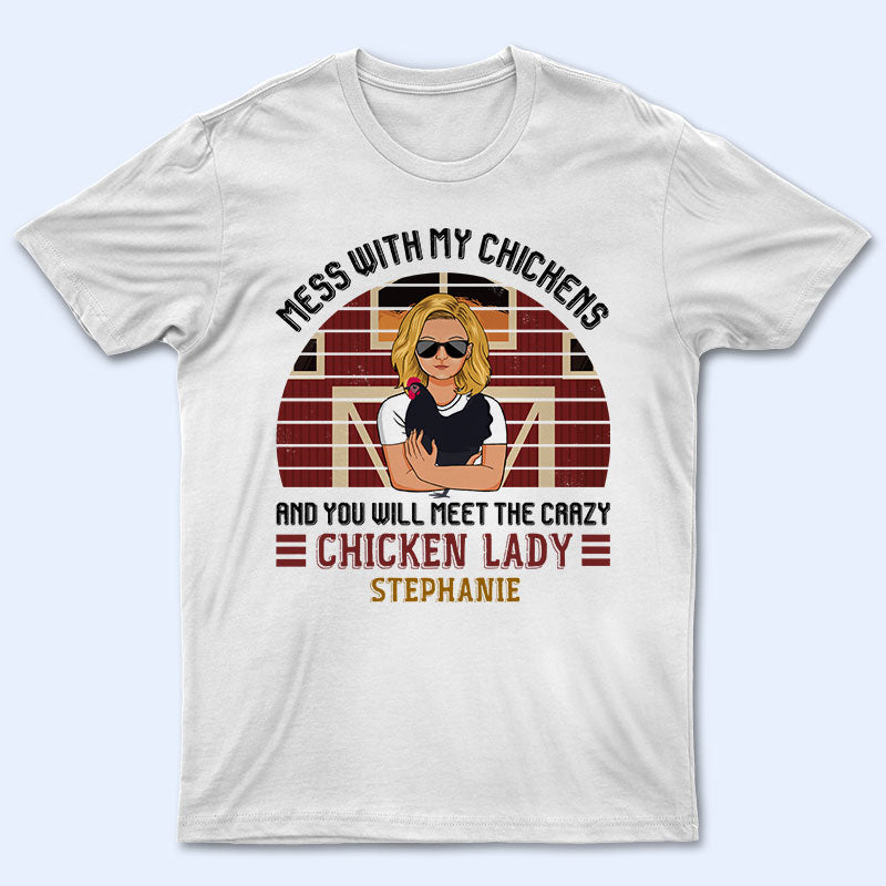 Crazy Chicken Lady - T-shirt personnalisé