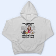 I Pet Cats I Read Books And I Know Things - Gift For Book Lovers, Cat Lovers - Personalized T Shirt