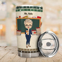 Teacher Nutrition Facts - Gift For Teacher - Personalized Tumbler