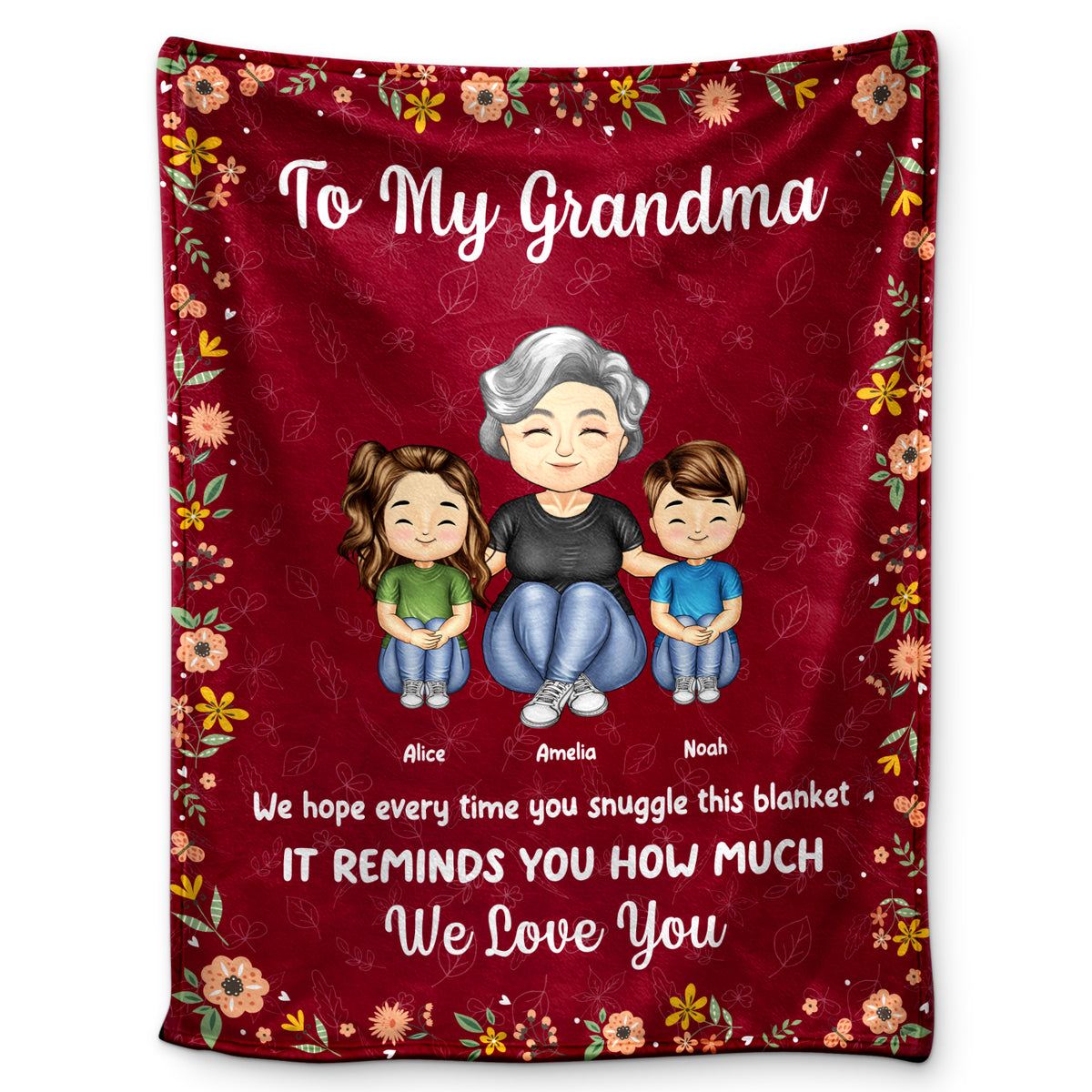 We Hope Every Time You Snuggle This Blanket - Gift For Mom, Grandma ...