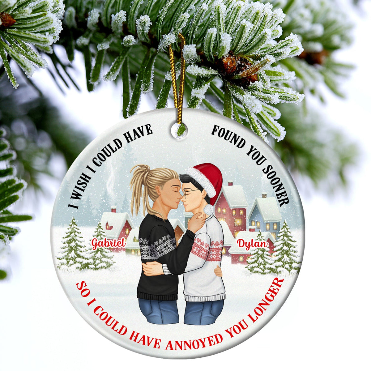 I Could Have Found You Sooner - Christmas, Gift For Couples - Personalized Circle Ceramic Ornament