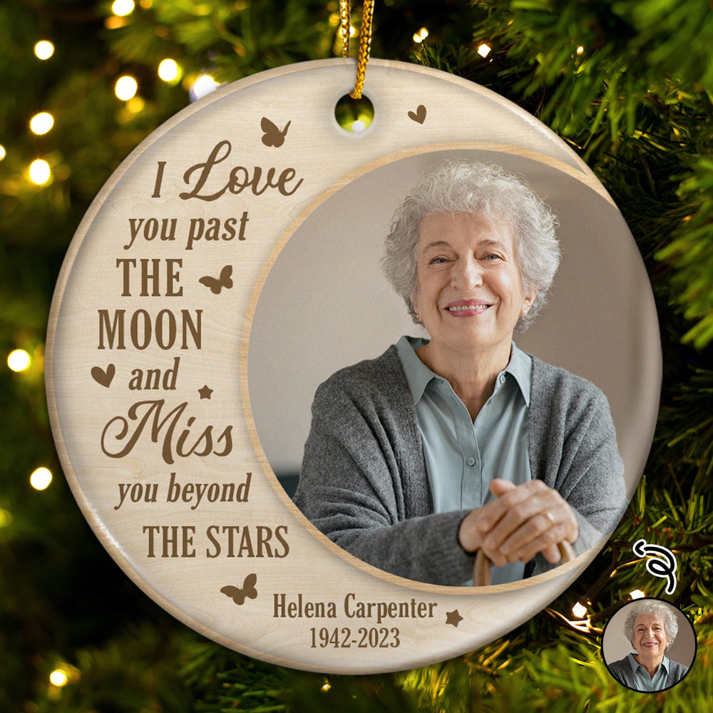 Custom Photo Miss You Beyond The Stars - Christmas, Memorial Gift - Personalized Circle Ceramic Ornament
