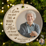 Custom Photo Miss You Beyond The Stars - Christmas, Memorial Gift - Personalized Circle Ceramic Ornament