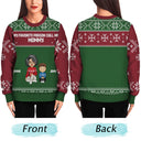 My Favorite People Call Me - Christmas Gift For Grandma, Mom - Personalized Unisex Ugly Sweater