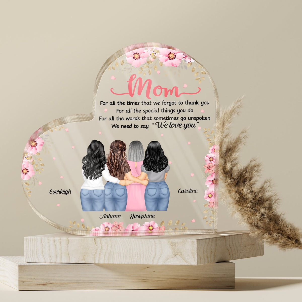 Mom For All The Times I Forgot To Thank You - Gift For Mother - Personalized Heart Shaped Acrylic Plaque