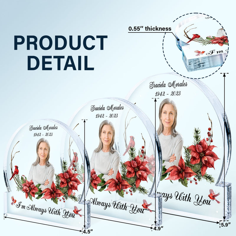 Custom Photo Cardinals I'm Always With You - Memorial Gift - Personalized Round Shaped Acrylic Plaque