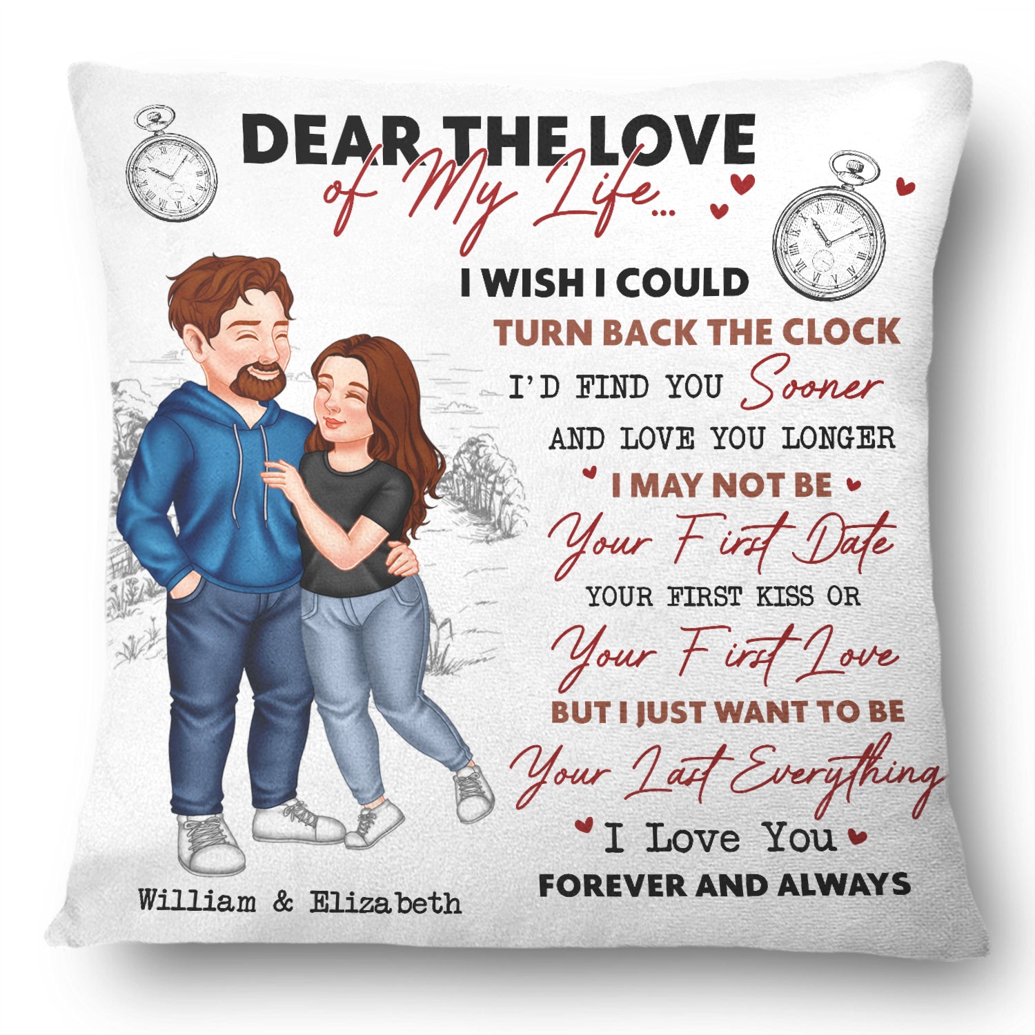 I Wish I Could Turn Back The Clock - Gift For Couples - Personalized Pillow