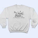 This Mama Bear Wears Her Heart On Her Sleeve - Gift For Mom - Personalized Sweatshirt With Sleeve Imprint