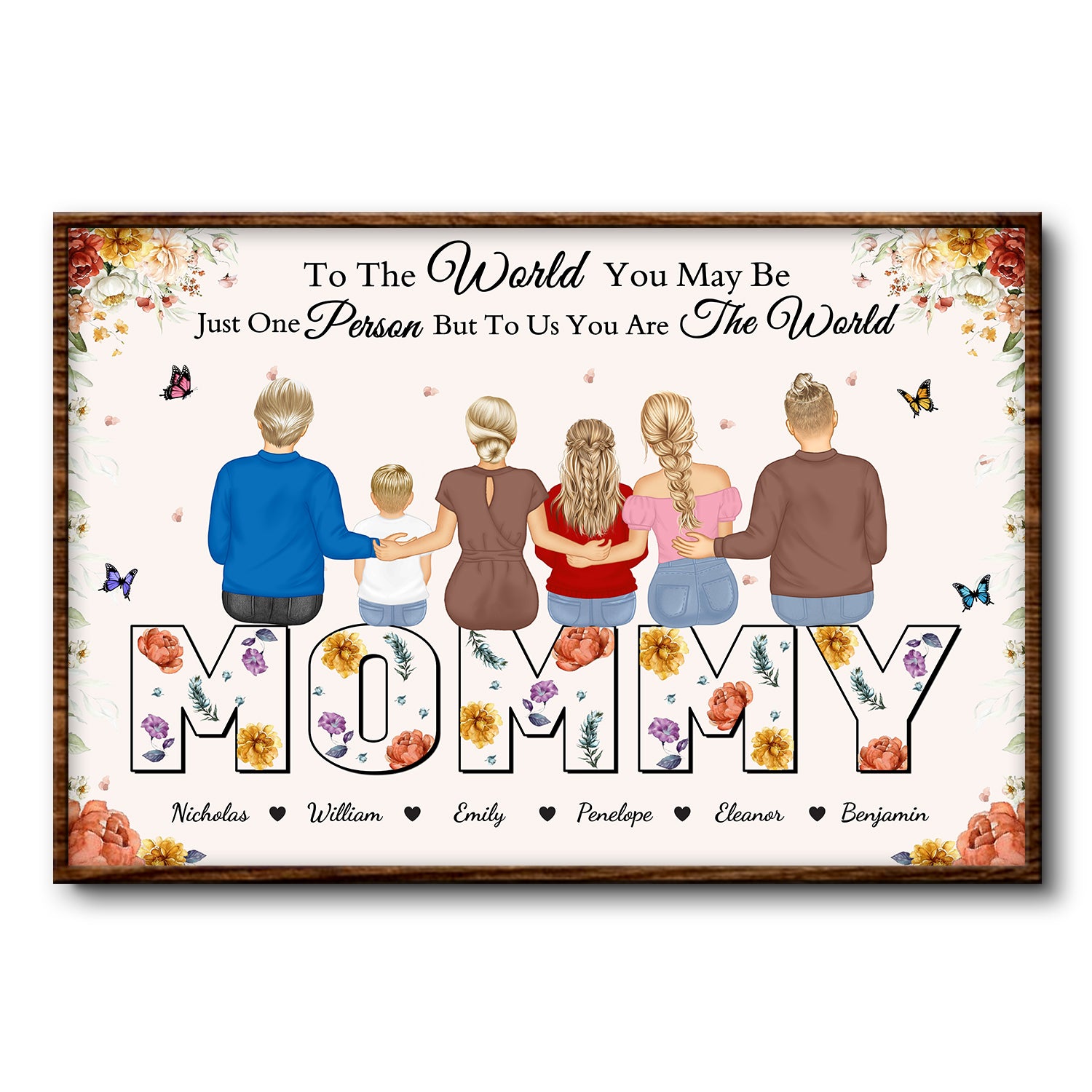 Mommy To Us You Are The World - Gift For Mother, Mom - Personalized Poster
