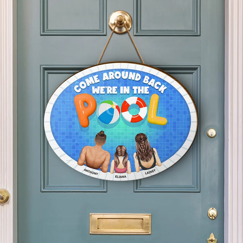 We Are In The Pool - Personalized Custom Shaped Wood Sign – Wander Prints
