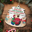 Of All The Weird Things I Have Found Online Couples Christmas - Personalized Custom Shaped Wooden Ornament