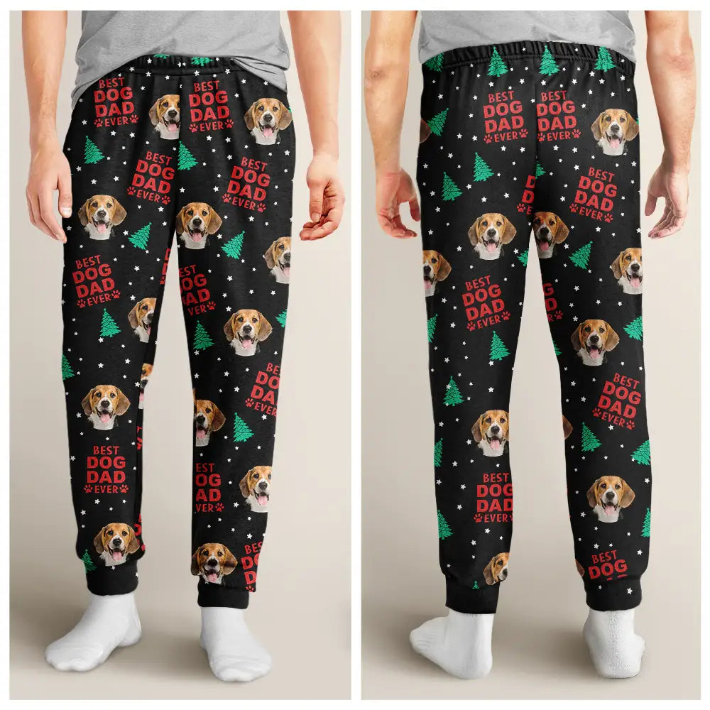 Christmas,Custom Photo,Pet Lovers,Pet Mom,Pet Dad,Dog Lovers,Cat Lovers,Happy - Custom Photo Best Pet Dad Mom Ever - Personalized Pajama Pants