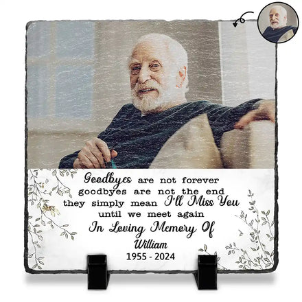 Custom Photo Goodbyes Are Not Forever Memorial - Personalized Rectangle Memorial Garden Stone