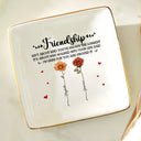 Gift For Bestie,Gift For Sisters,Love - Friendship I'm Here For You Birth Flower - Personalized Ring Dish