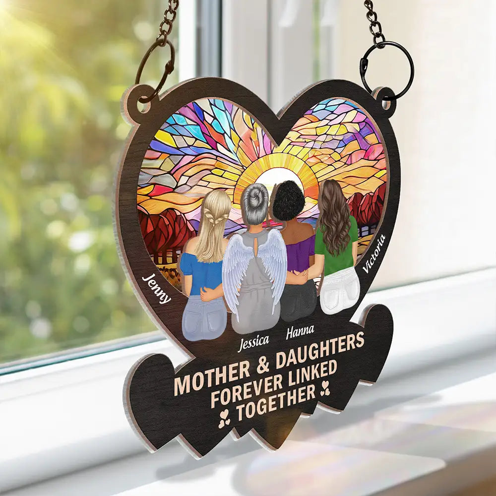 Gift For Mother, Gift For Daughter - Mother & Daughters Forever Linked Together - Personalized Window Hanging Suncatcher Ornament
