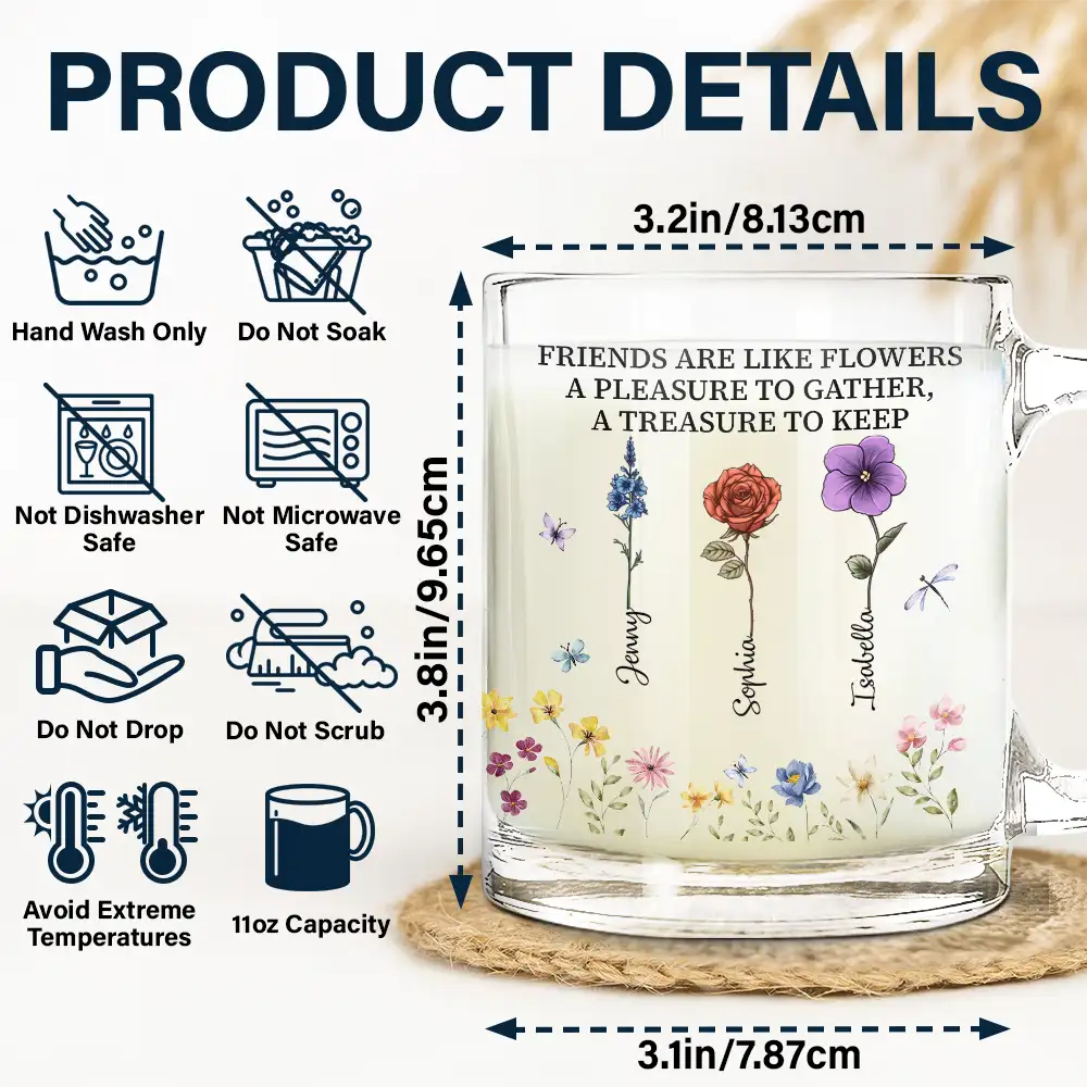 Gift For Sisters,Gift For Bestie,Love - Birth Flower Grow An Old Friend Bestie - Personalized Glass Mug